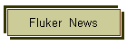 Fluker  News